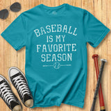 Baseball My Favorite Season Tee