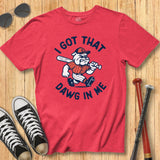 Dawg in Me Tee