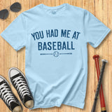 Had Me at Baseball Stamp Tee