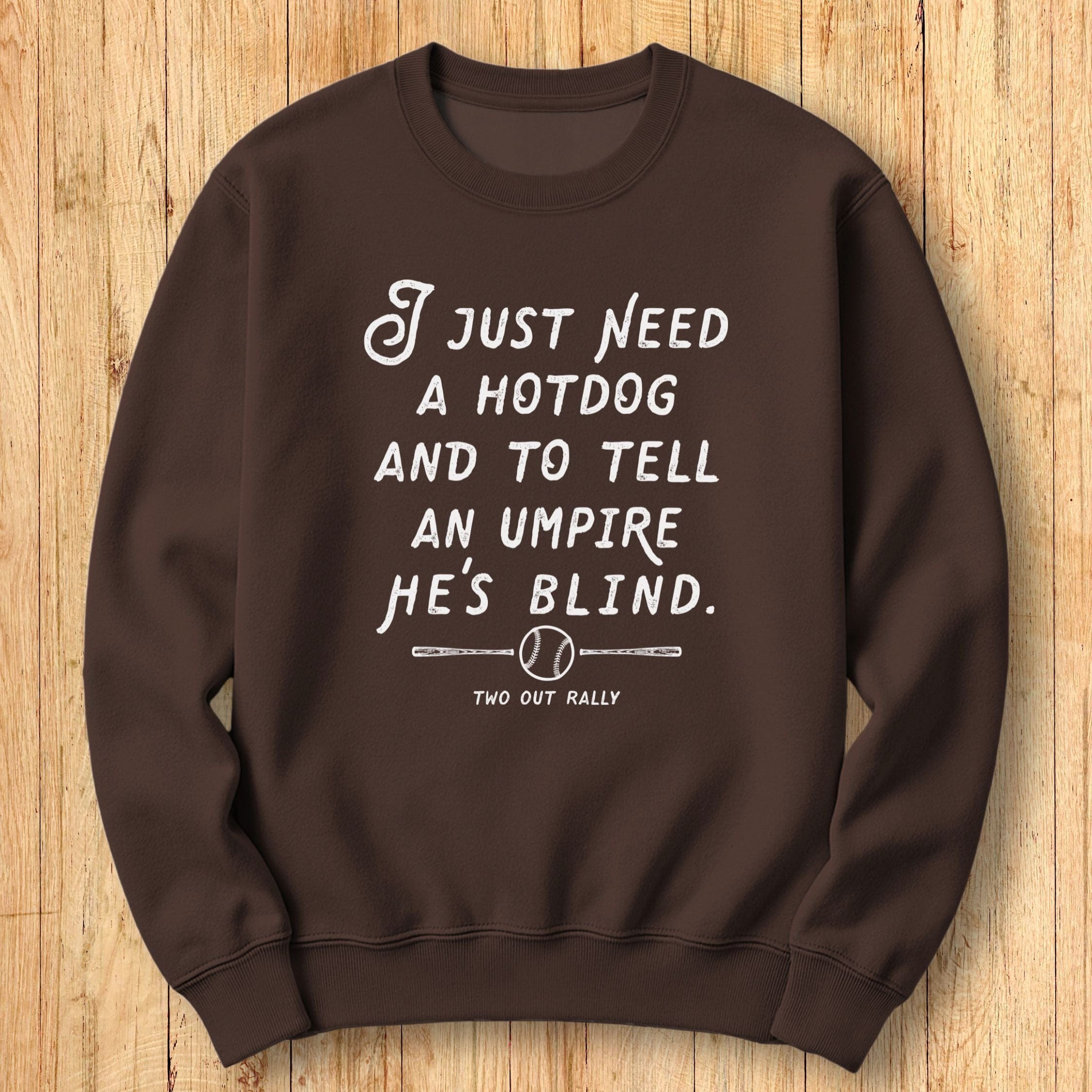 Hotdog & Ump Sweatshirt