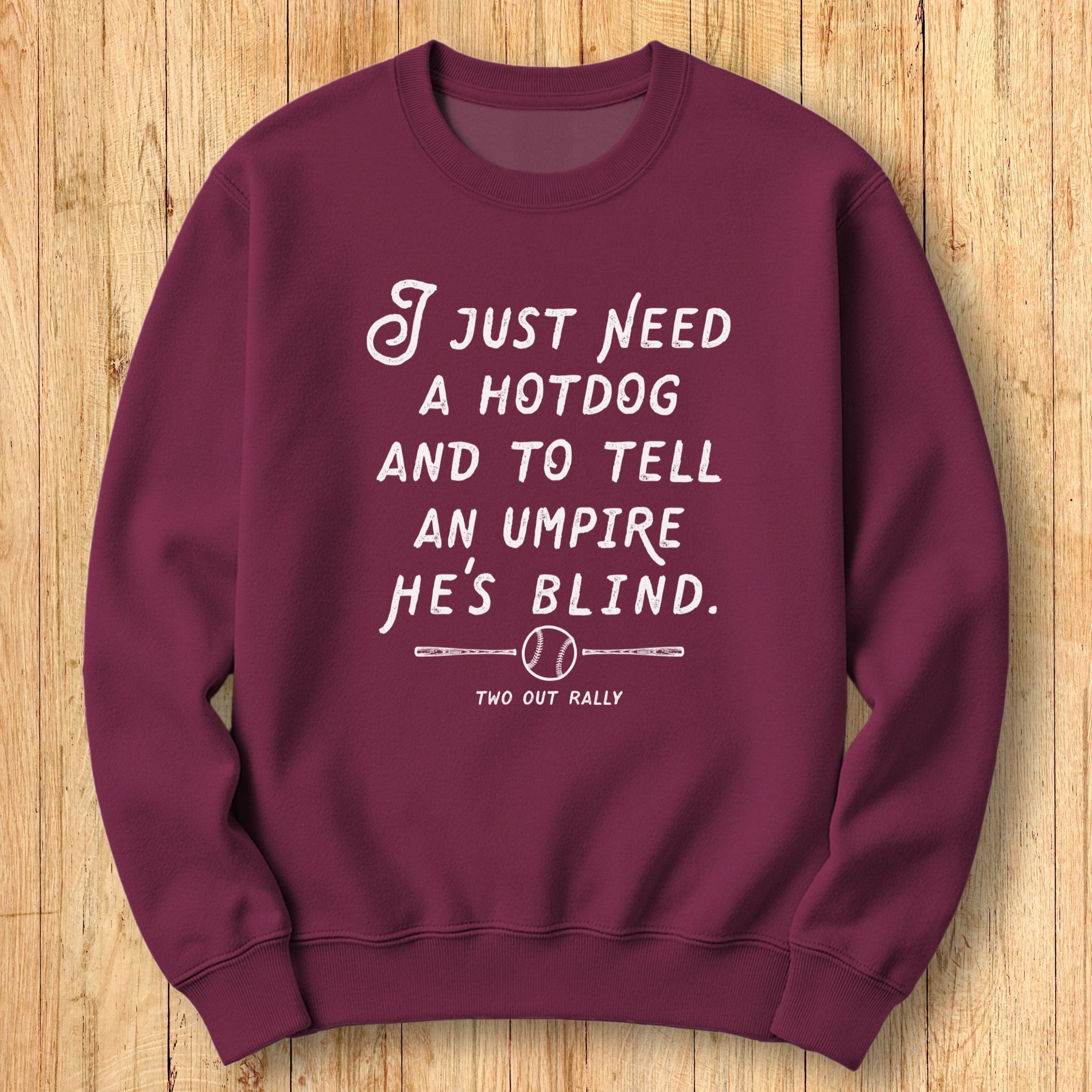 Hotdog & Ump Sweatshirt