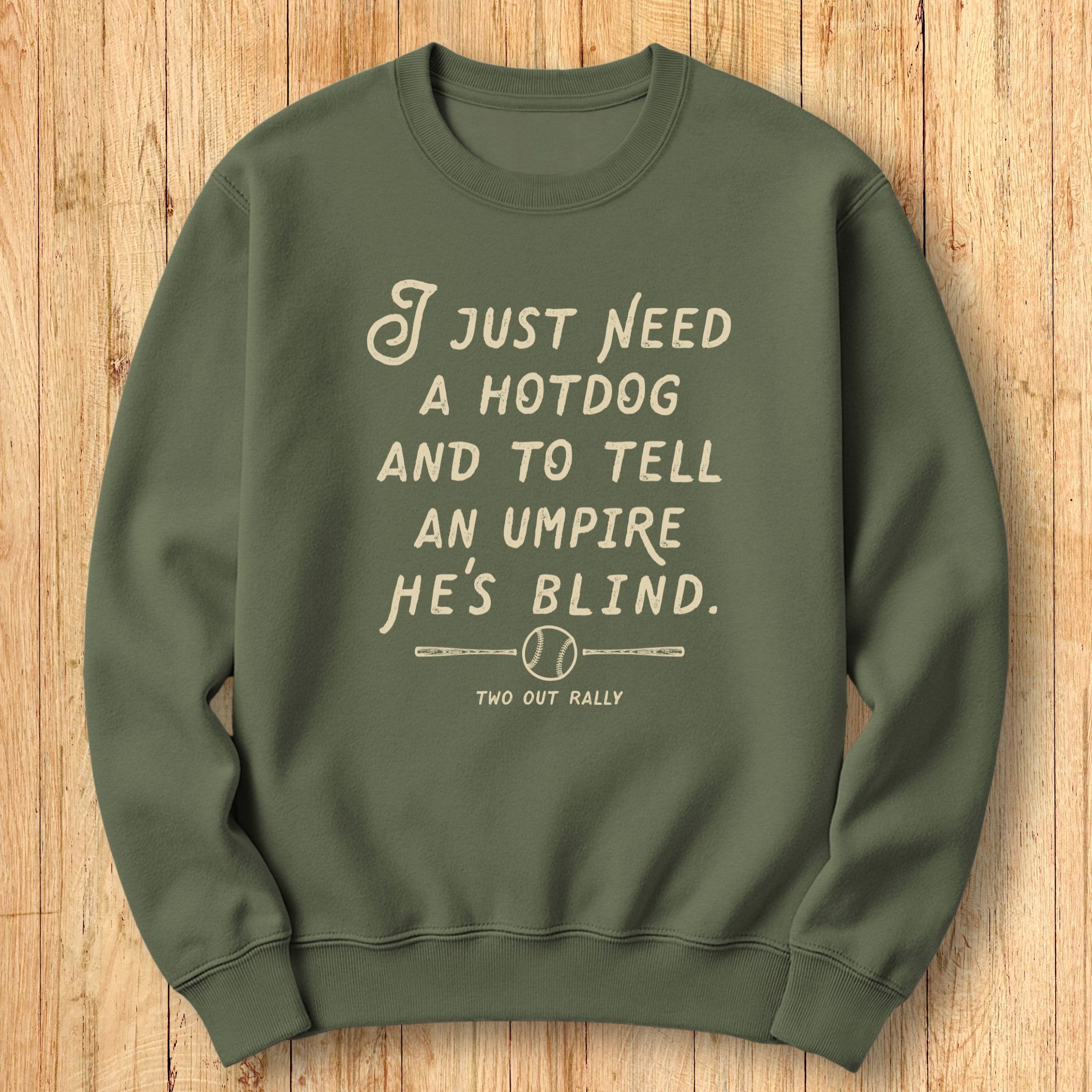Hot Dog & Ump Sweatshirt