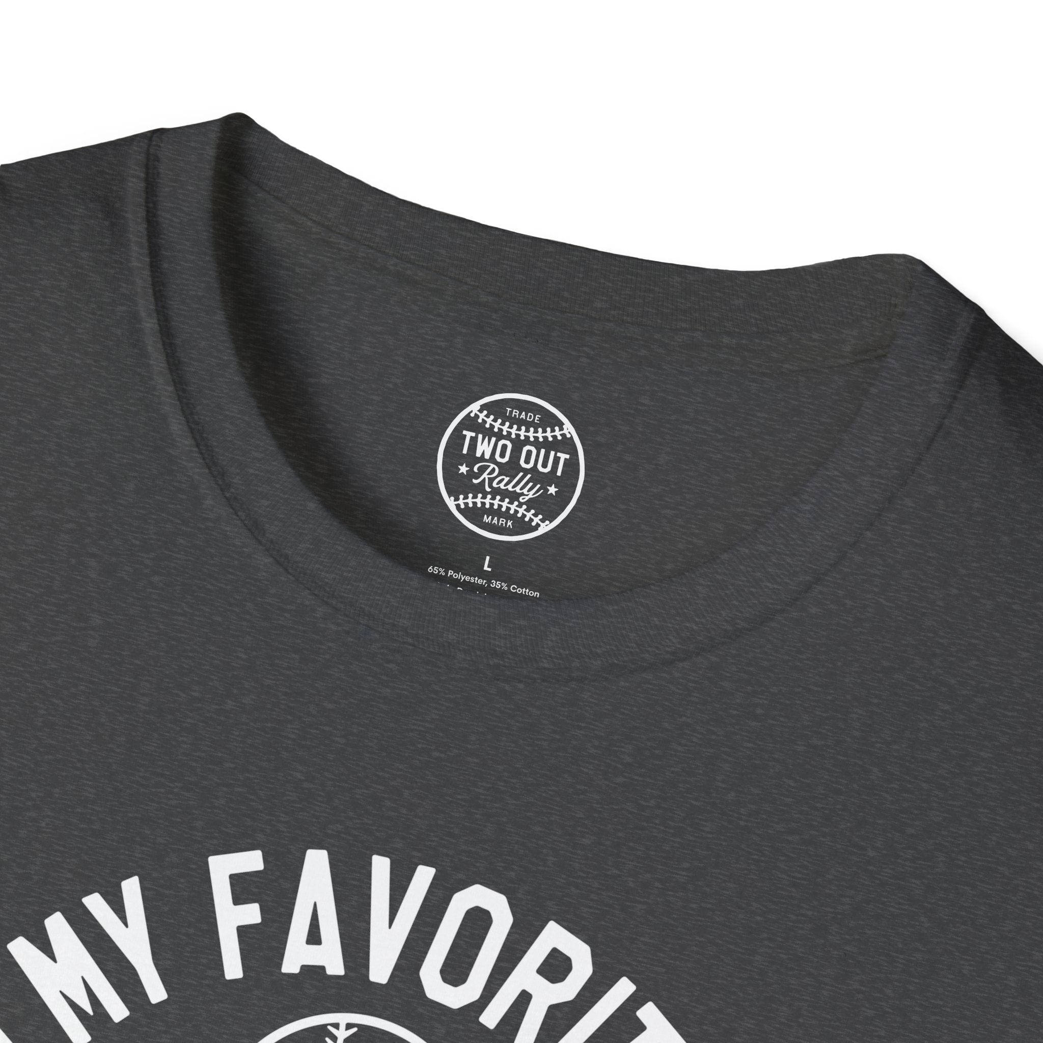 My Favorite Player Dad Tee