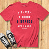 2 Strike Approach Tee