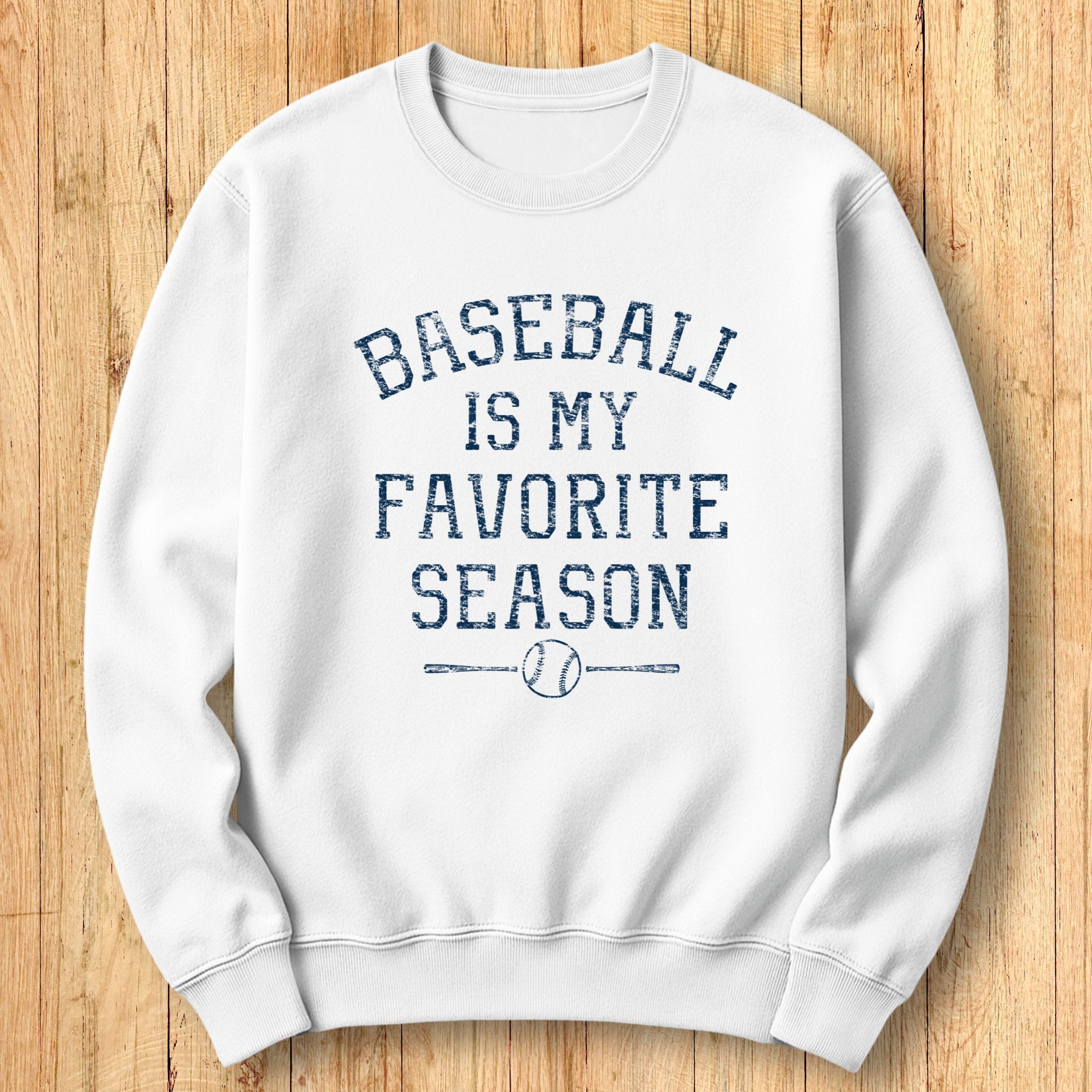 Baseball Favorite Season Sweatshirt