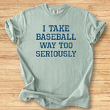 Baseball Too Seriously Premium Tee