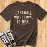 Baseball Withdrawal - Classic Tee