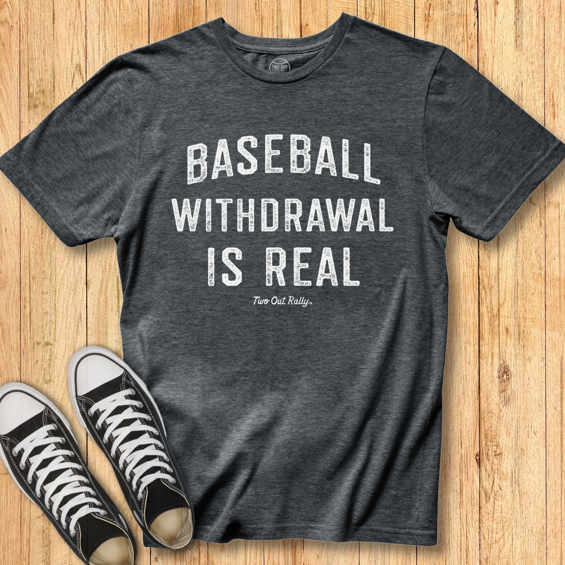 Baseball Withdrawal - Classic Tee