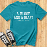Bloop & A Blast Tee