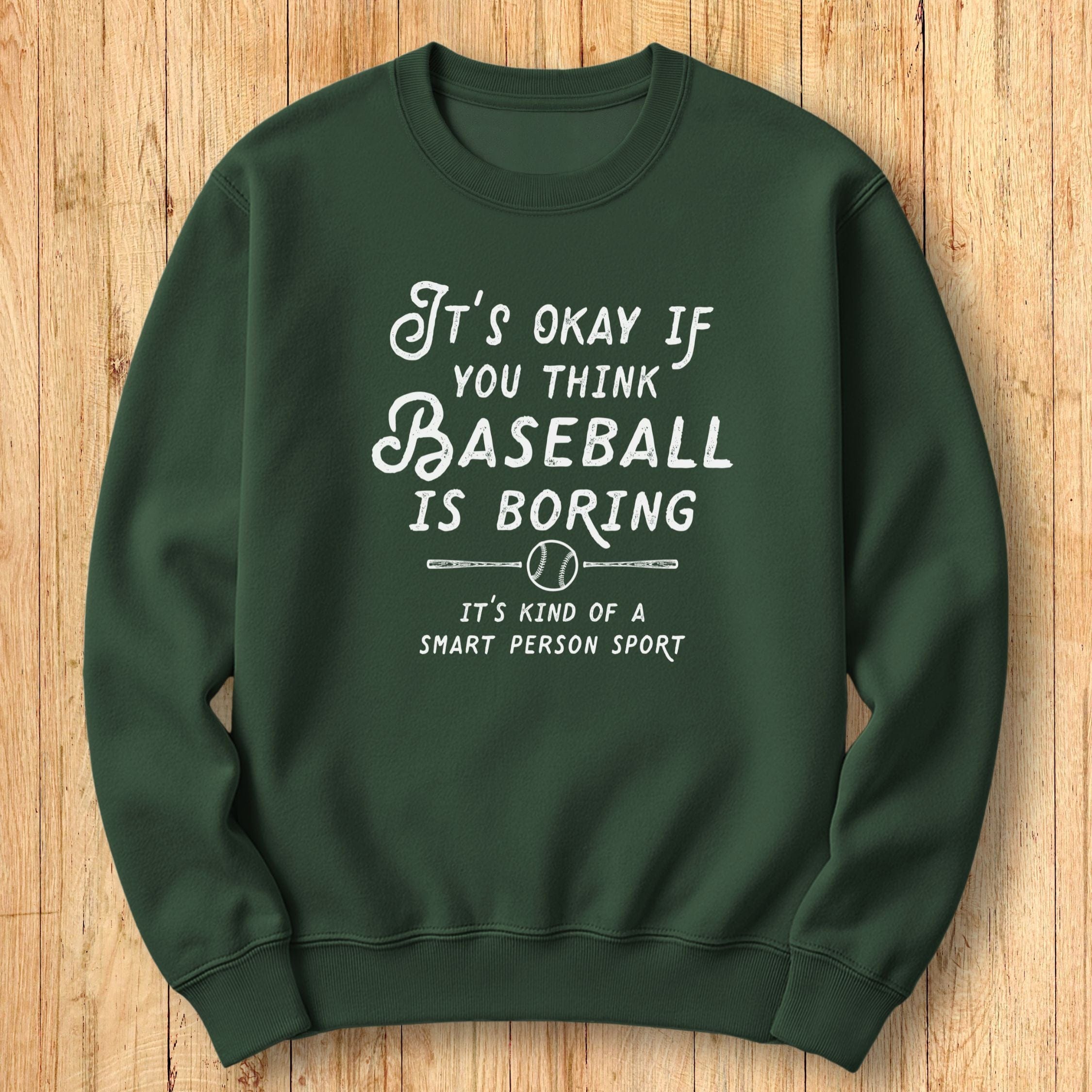 Boring Baseball Sweatshirt