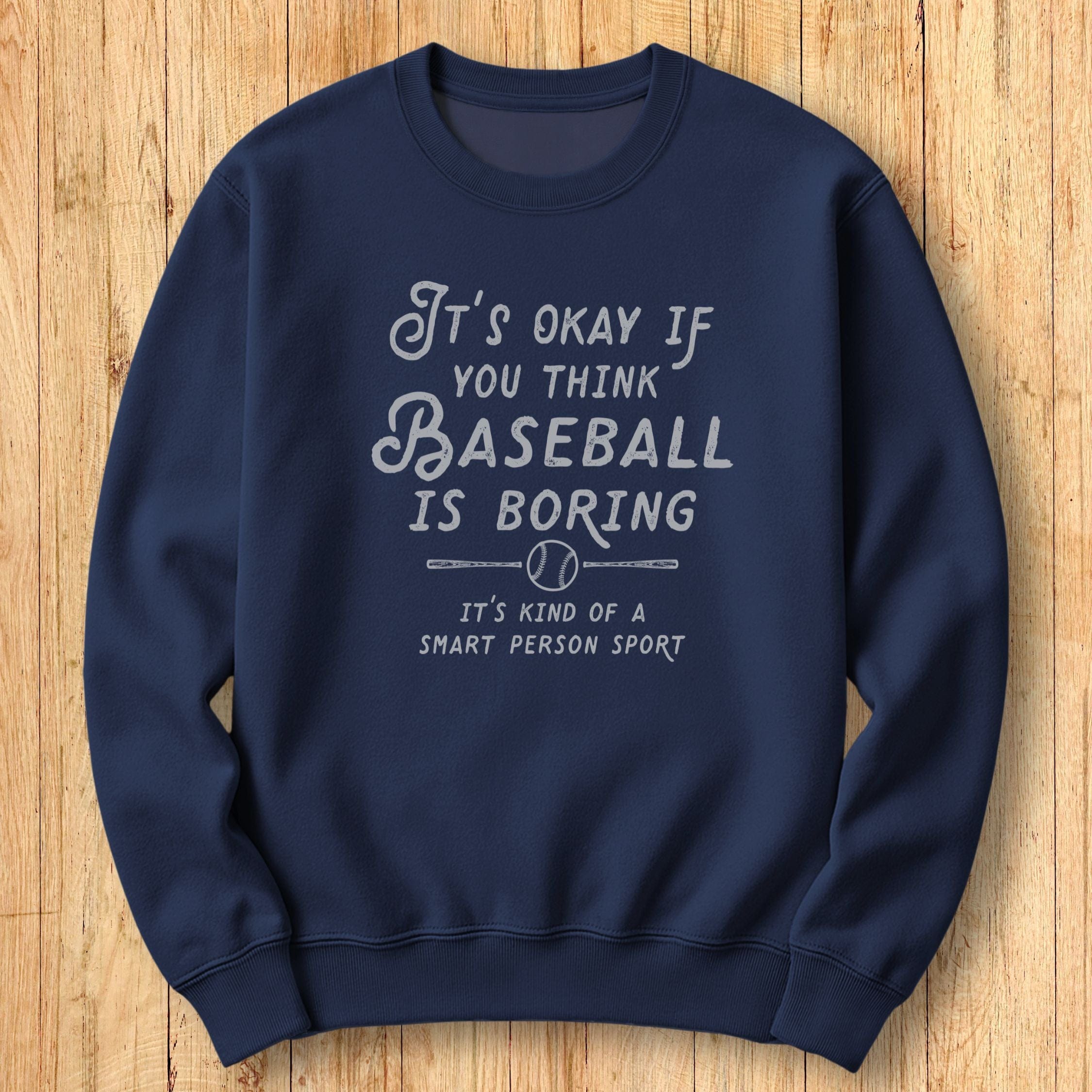 Boring Baseball Sweatshirt