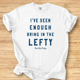 Bring in the Lefty Premium Tee