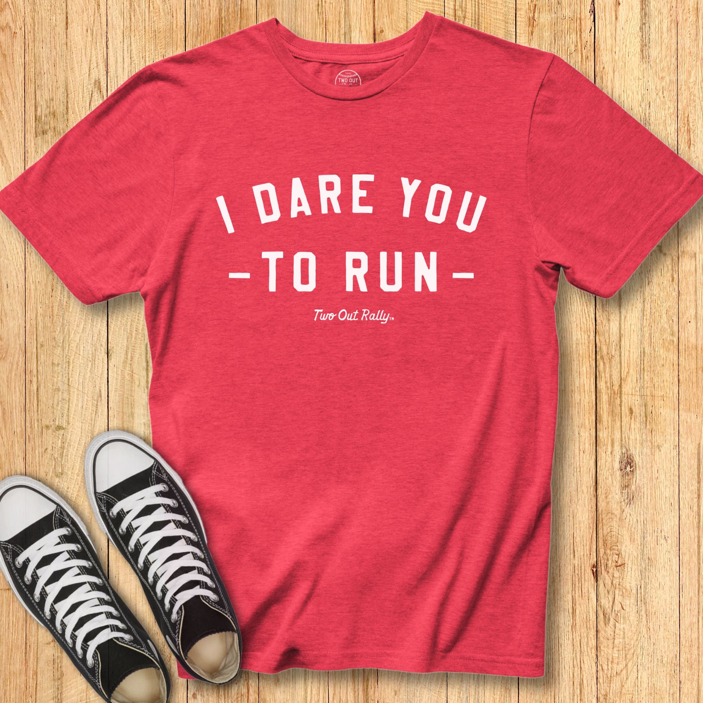 Dare You to Run Tee