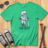 Dead Serious Skeleton Mascot Tee