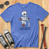 Dead Serious Skeleton Mascot Tee