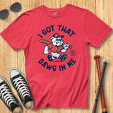 Dawg in Me Tee