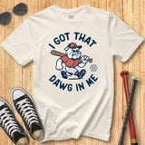 Dawg in Me Tee