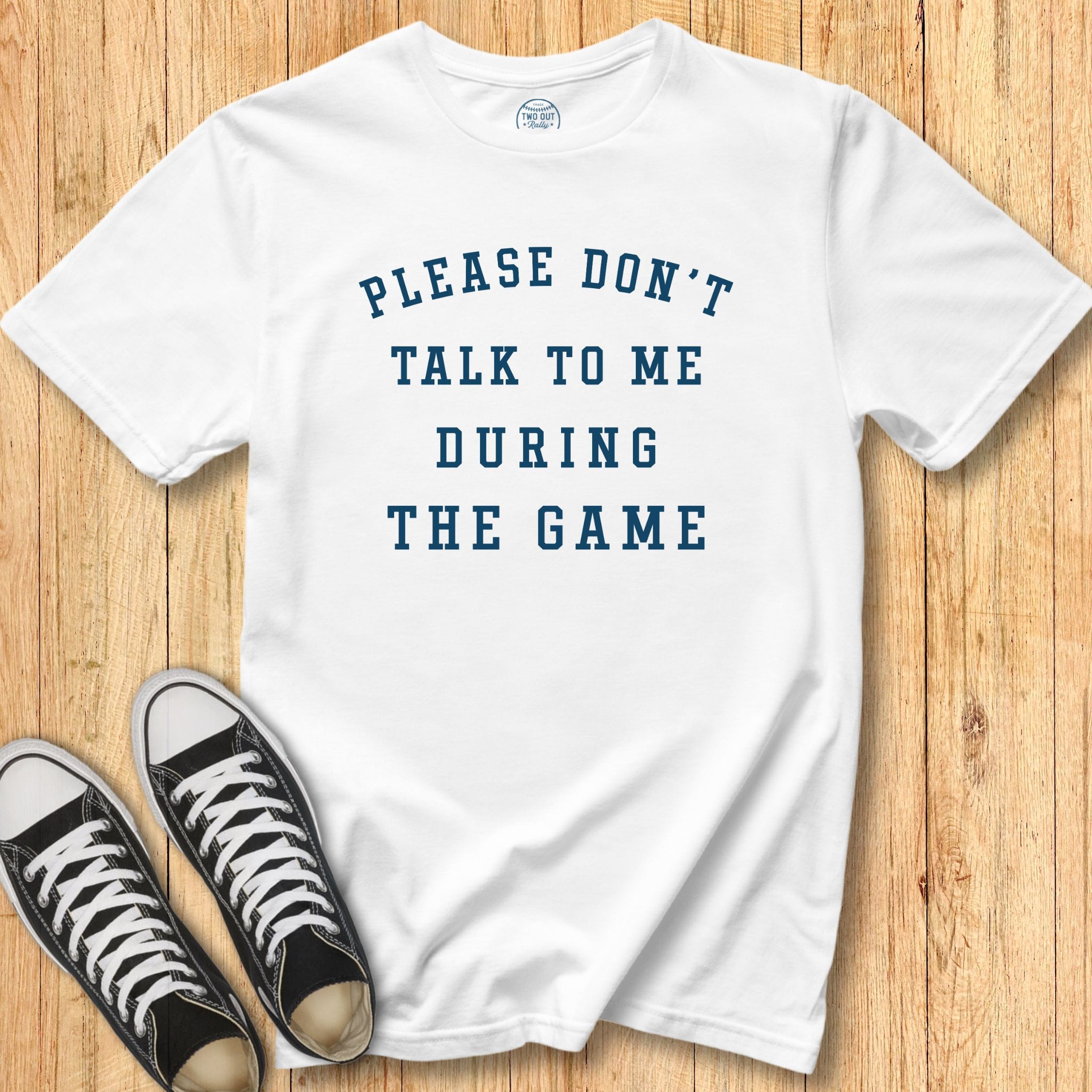 Don't Talk to Me Tee
