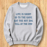 Go to the Game Sweatshirt
