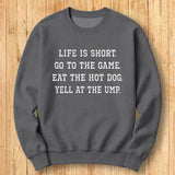 Go to the Game Sweatshirt