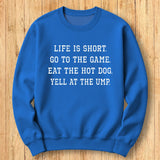 Go to the Game Sweatshirt