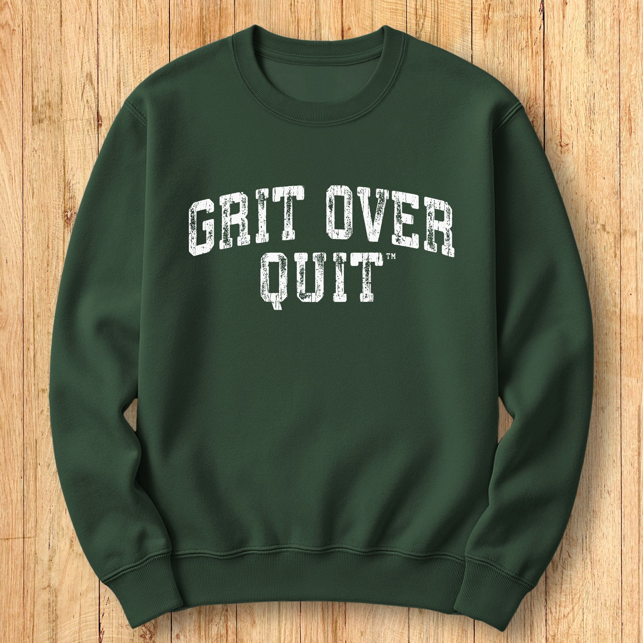 Grit Over Quit Arch Sweatshirt