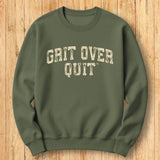 Grit Over Quit Arch Sweatshirt