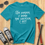 Harder I Work Script - Classic Tee