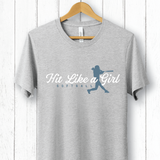 Hit Like a Girl Tee