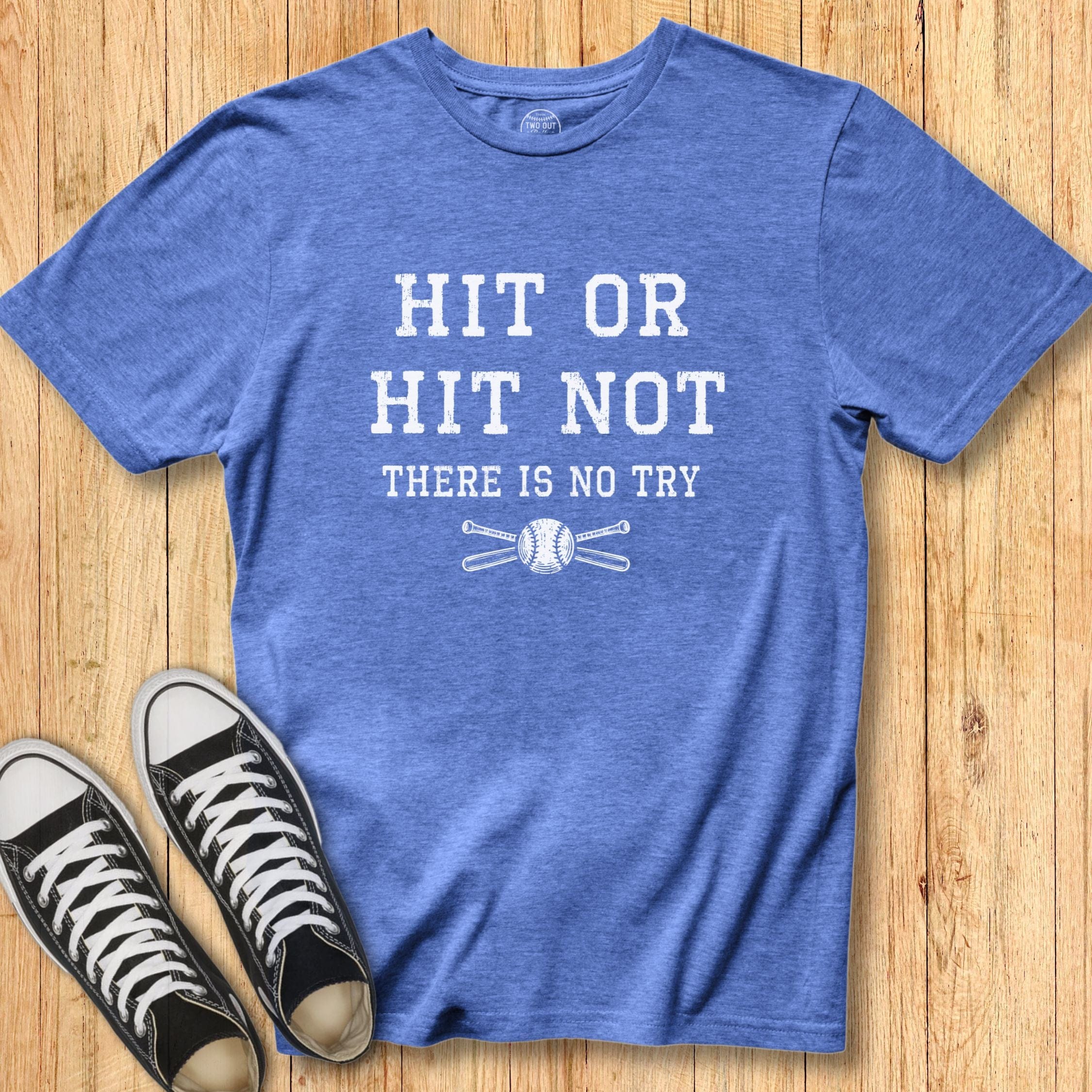 Hit or Hit Not Baseball Tee
