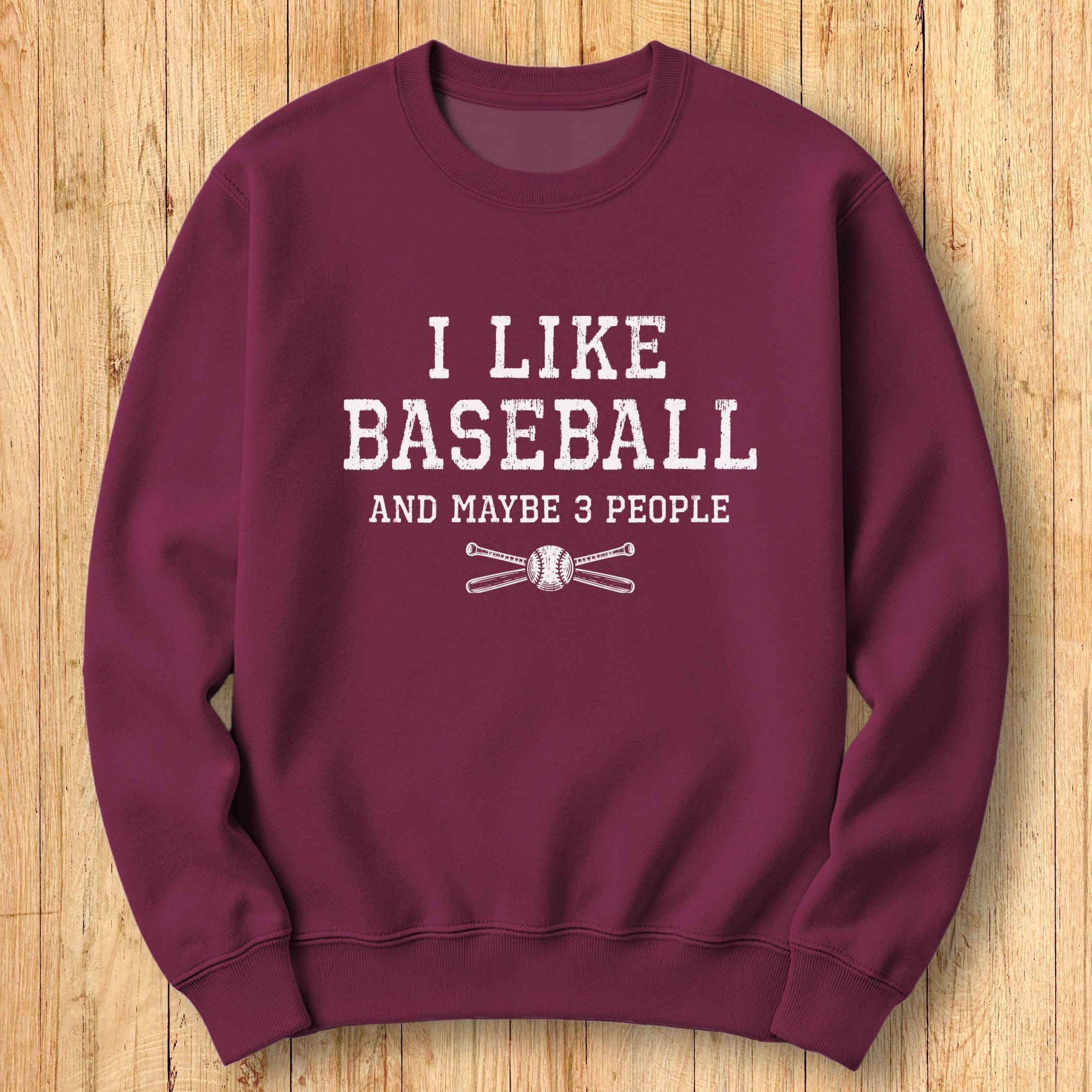 I Like Baseball Sweatshirt