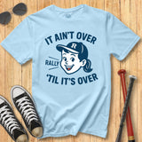 It Ain't Over Girl Mascot Tee
