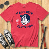 It Ain't Over Mascot Tee