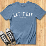 Let It Eat Baseball Tee