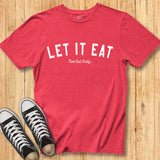 Let It Eat Baseball Tee
