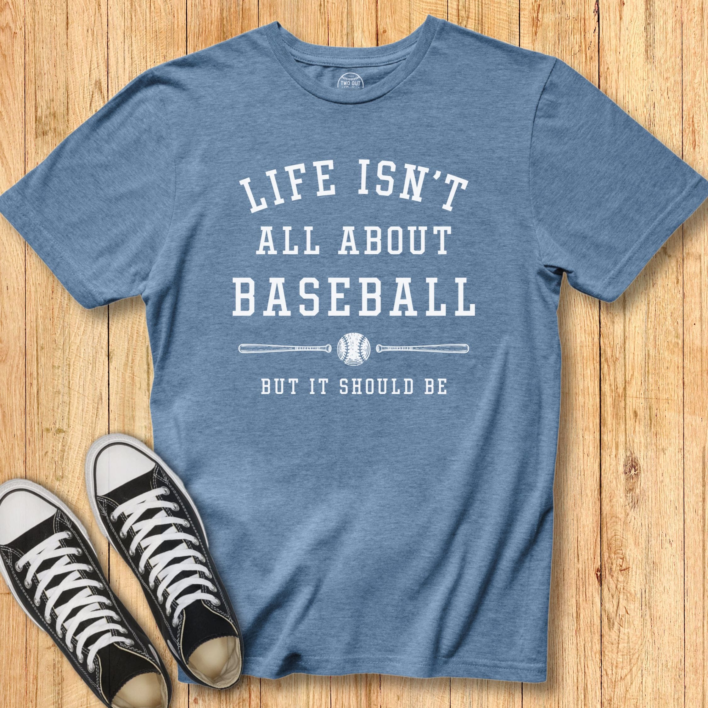 Life Isn't Baseball Tee