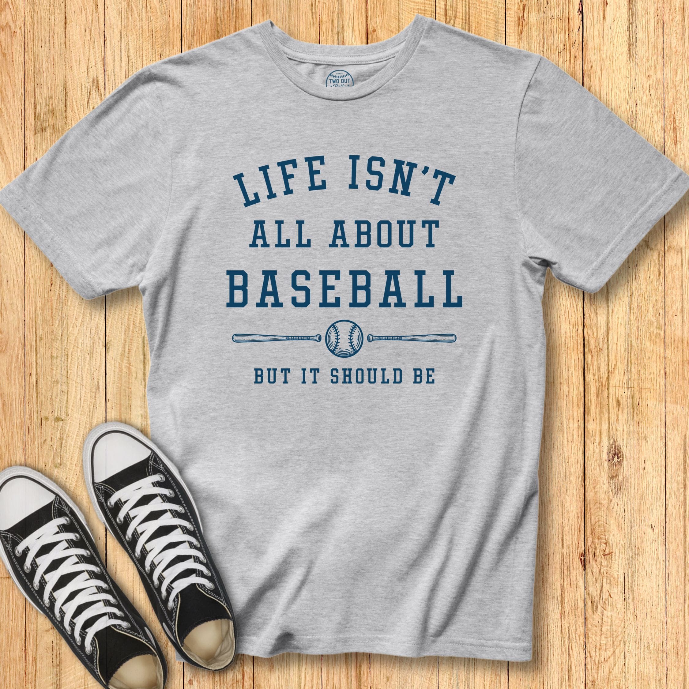 Life Isn't Baseball Tee