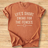 Life's Short Fences Premium Tee