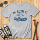 Me Gusta El Beisbol Tee