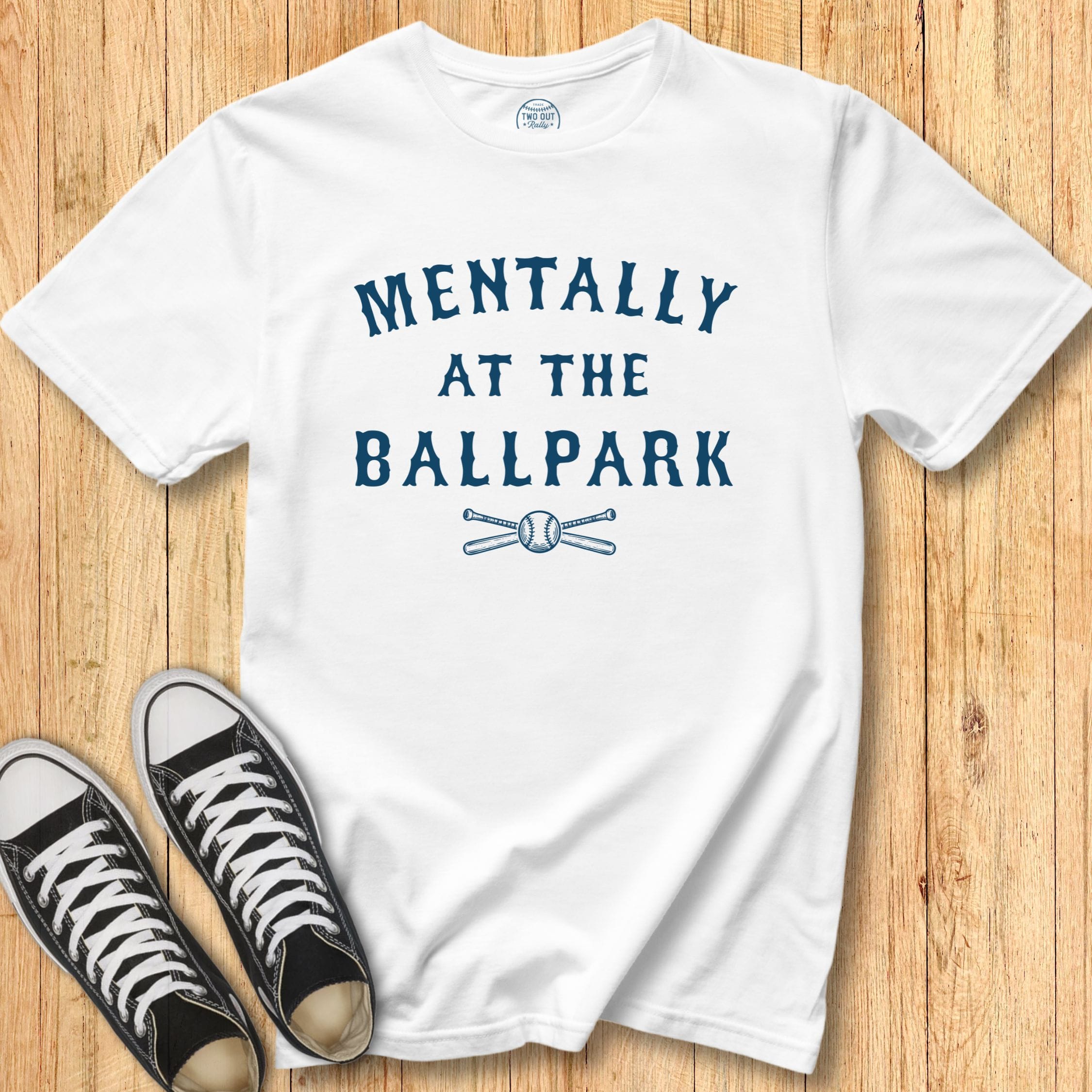 Mentally at the Ballpark Tee