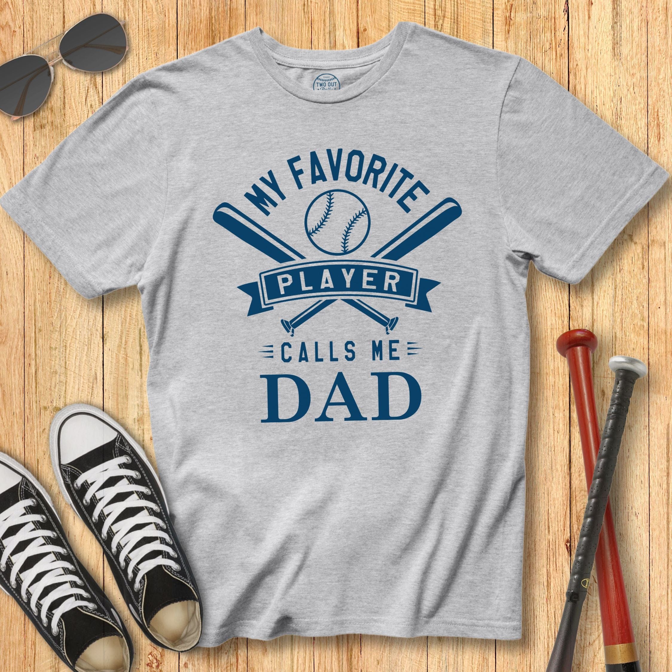 My Favorite Player Dad Tee