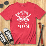 My Favorite Player Mom Tee