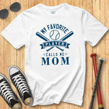 My Favorite Player Mom Tee