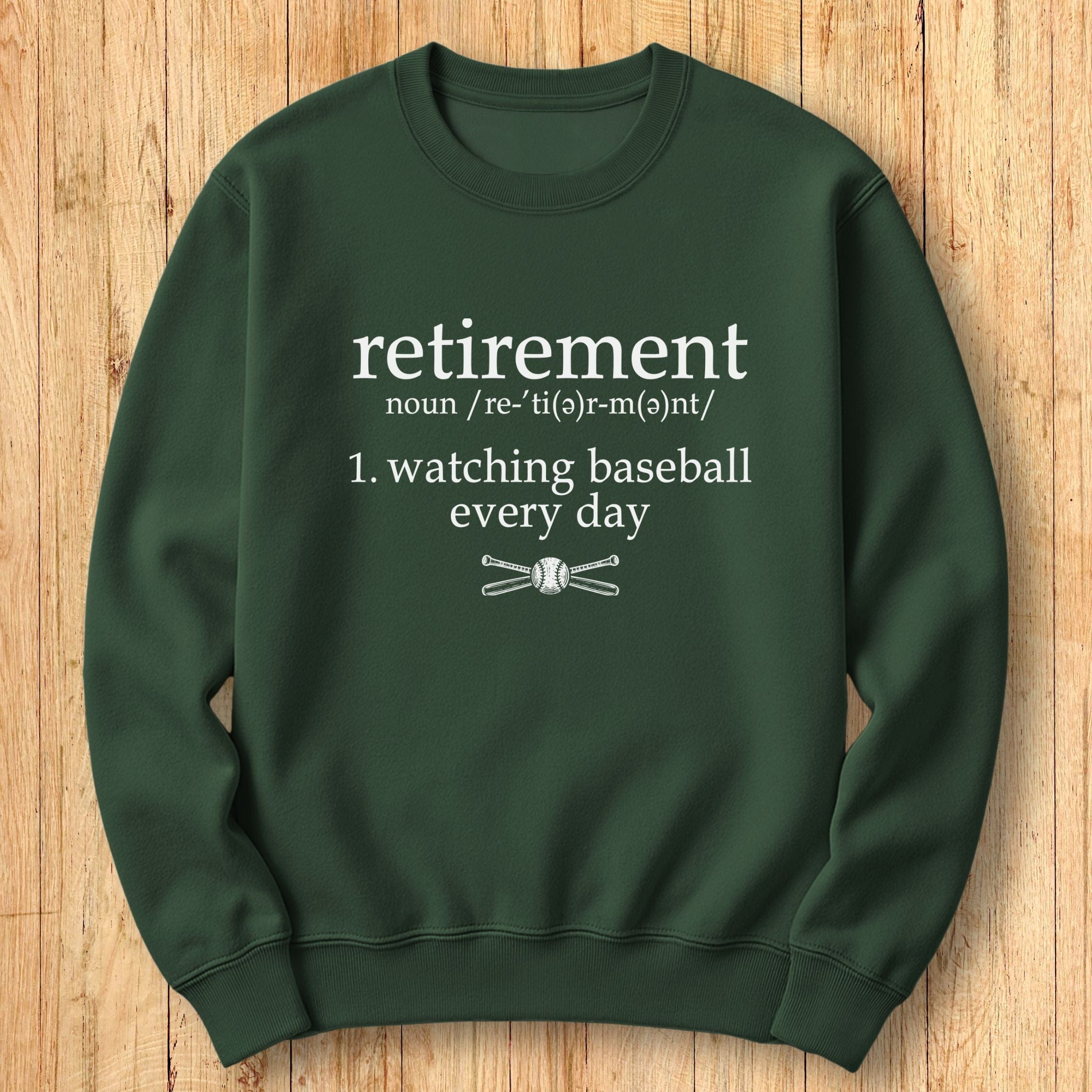 Retirement Baseball Sweatshirt