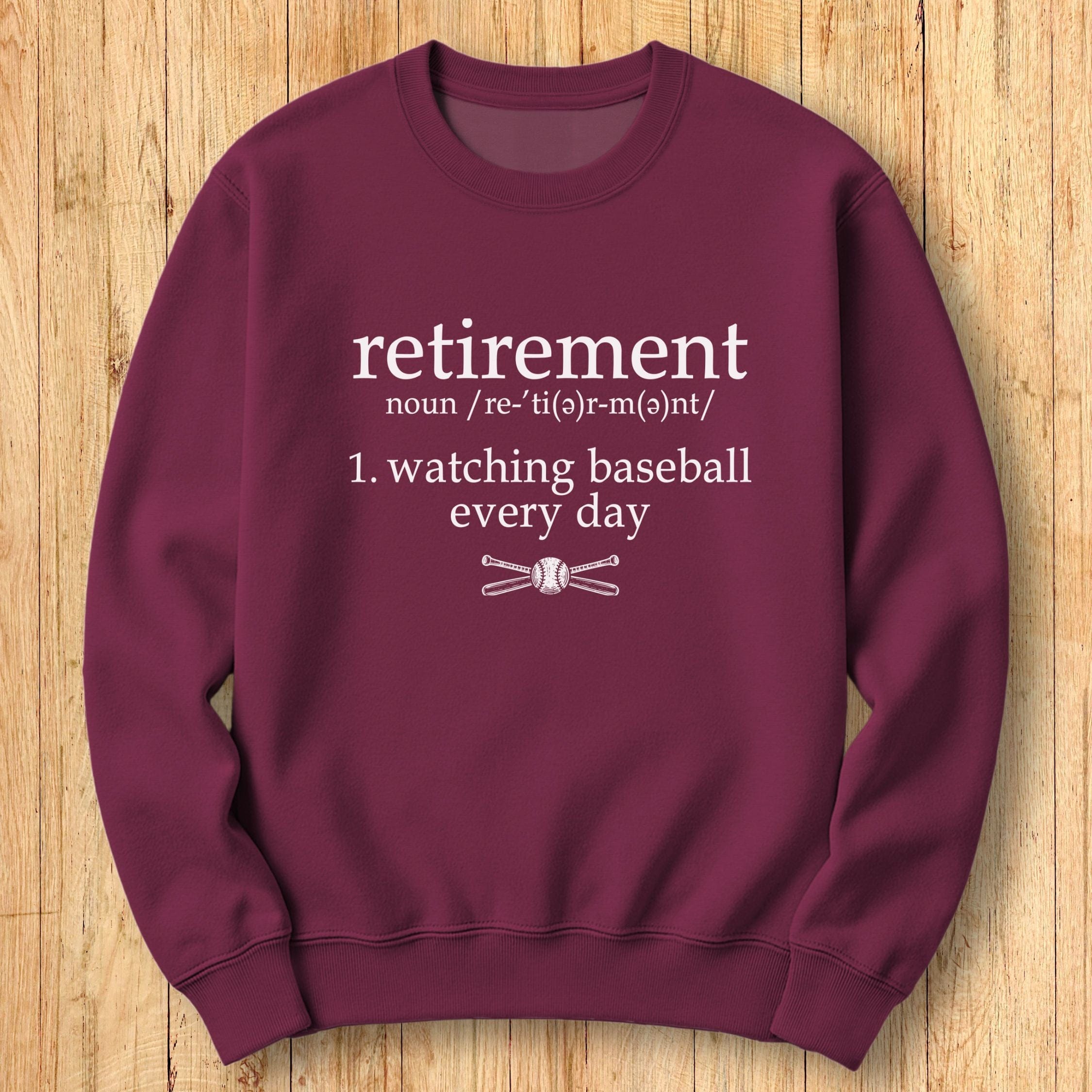 Retirement Baseball Sweatshirt