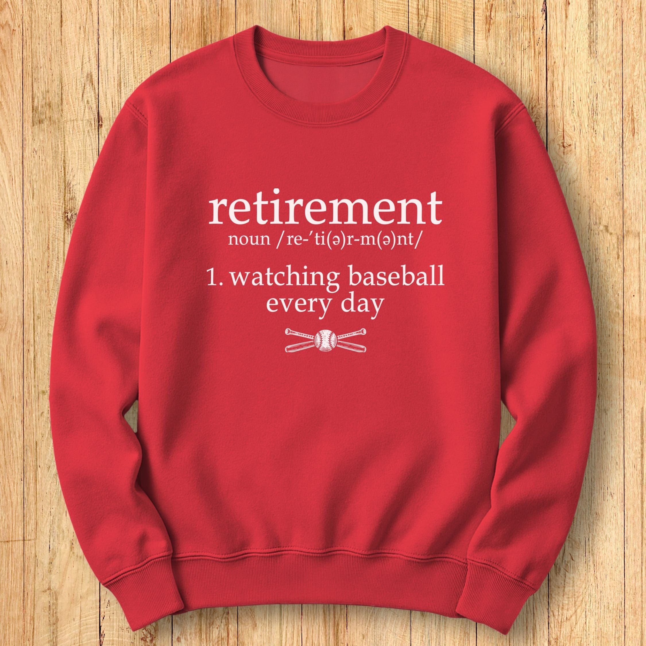 Retirement Baseball Sweatshirt