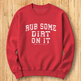 Rub Dirt Arch Sweatshirt