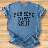Rub Dirt Arch - Premium Tee