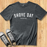 Shove Day Tee