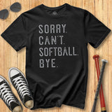 Sorry Can't Softball Tee